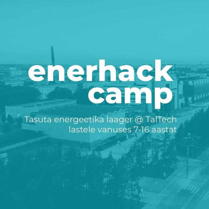 Enerhack Camp - tasuta linnalaag